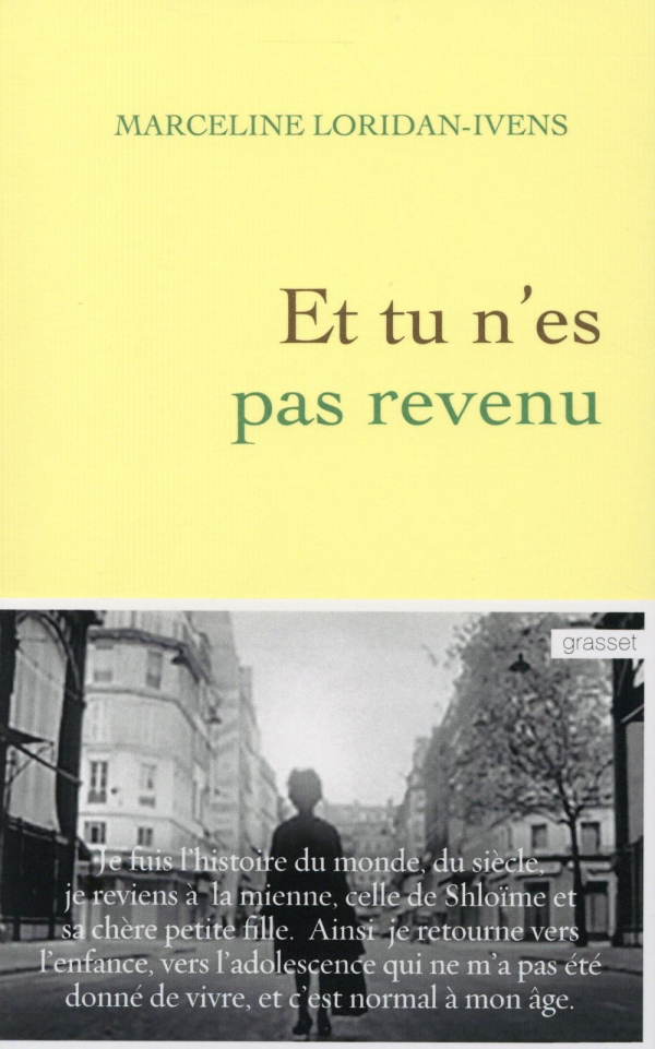 Et tu n'es pas revenu, de Marceline Loridan-Ivens