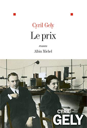 Le prix, de Cyril Gély