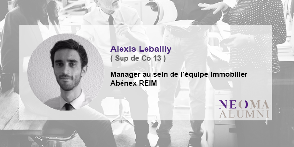 Alexis Lebailly est promu manager au sein de l'équipe Immobilier - Abénex REIM