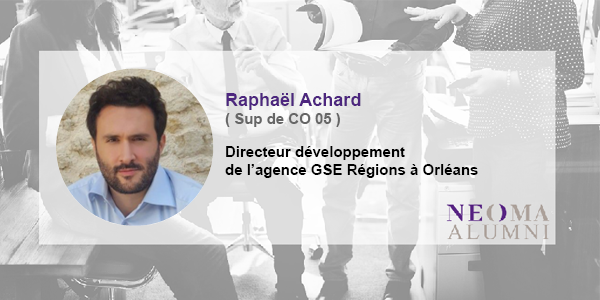 Raphaël Achard a été nommé directeur développement de l'agence GSE Régions à Orléans