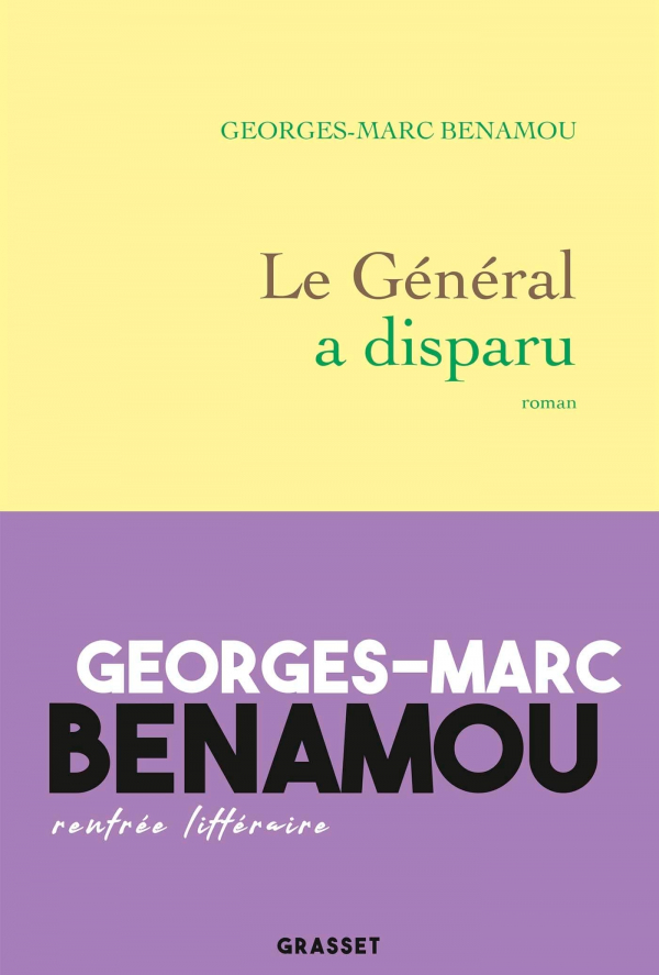 Le Général a disparu, de Georges-Marc Benamou