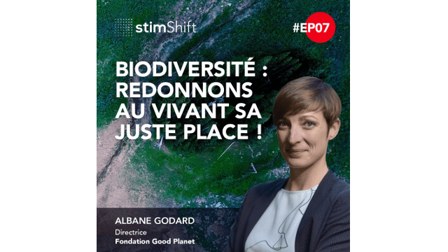 Dessine-moi un futur désirable ! : 7. Biodiversité : redonnons au vivant sa juste place ! - Albane Godard
