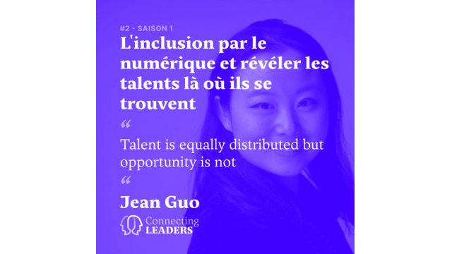 Connecting Leaders : Ep.2 - Jean Guo