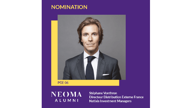 Stéphane Vonthron(PGE 06) est nommé Directeur Distribution Externe France de Natixis Investment Managers