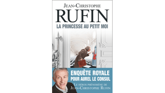 La princesse au petit moi de Jean-Christophe Rufin, aux Éditions Flammarion