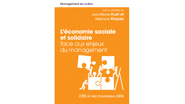 L'économie sociale et solidaire face aux enjeux du management