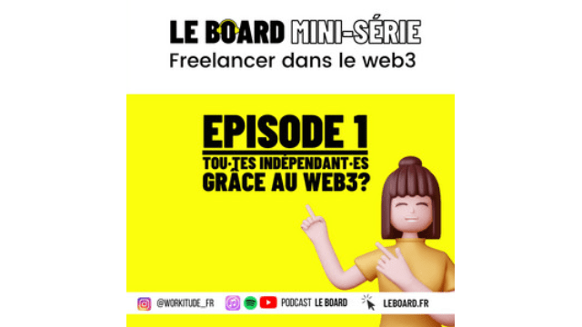 Le Board : Travailler dans le Web3