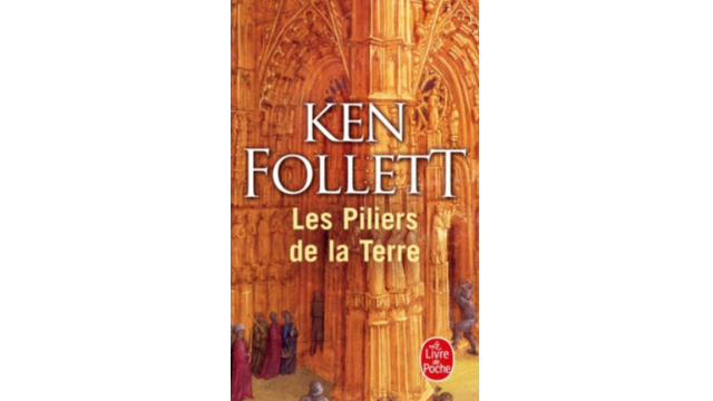 Les pilliers de la Terre, de Ken Follet