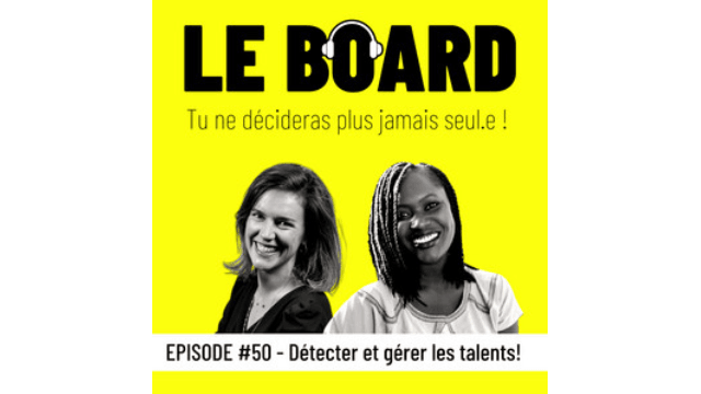 #50 - Détecter et gérer les talents en entreprise