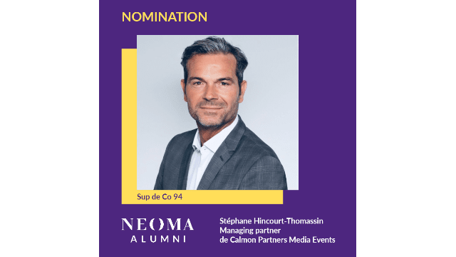 Stéphane Hincourt-Thomassin est promu managing partner de Calmon Partners Media Events