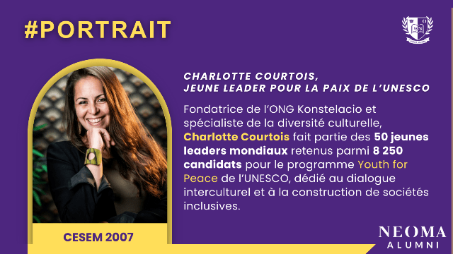 Charlotte Courtois (CESEM 2007) : une Française parmi les Jeunes Leaders UNESCO pour la paix