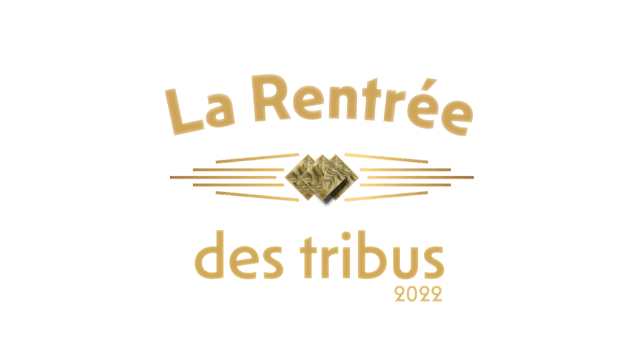 La Rentrée des tribus 2022 : trouvez l'événement près de chez vous