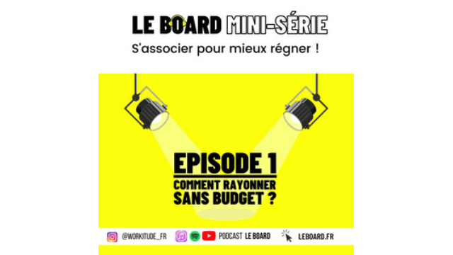 Le Board : S'associer pour mieux régner