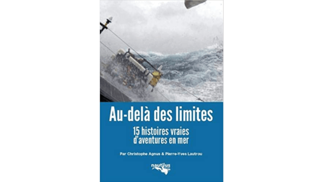 Au-delà des limites de Christophe Agnus et Pierre-Yves Lautrou, aux Éditions Nautilus