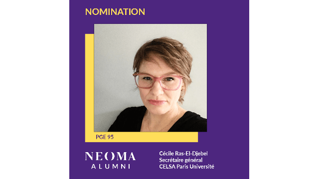 Cécile Ras-El-Djebel est nommé Secrétaire général de CELSA Paris Université, à ce poste depuis decembre 2023