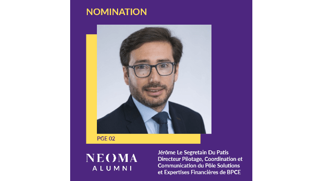 Jérôme Le Segretain Du Patis est promu directeur Pilotage, Coordination et Communication du Pôle Solutions et Expertises Financières de BPCE
