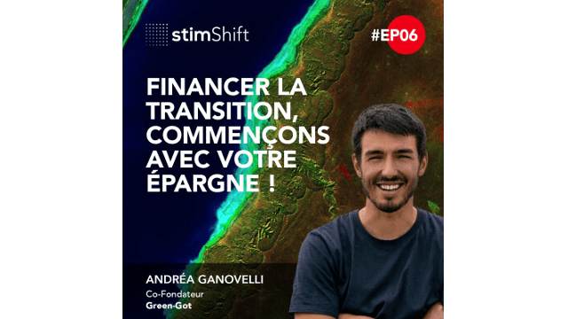 Dessine-moi un futur désirable ! : 6. Financer la transition, commençons avec votre épargne ! - Andréa Ganovelli