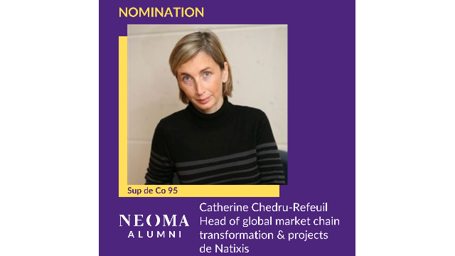 Catherine Chedru-Refeuil a été nommée head of global market chain transformation & projects de Natixis