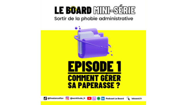 Le Board : En finir avec la phobie administrative