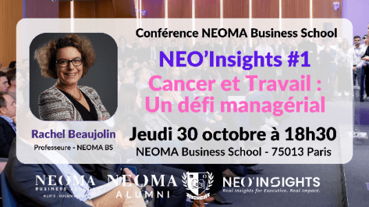 NEO’Insights #1 – Cancer et Travail : Un défi managérial