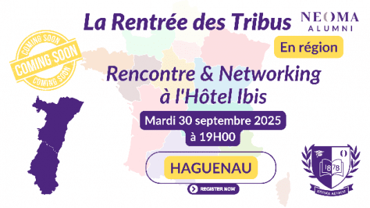 Rentrée des Tribus en région 2025 - Haguenau - Afterwork & Networking à l'Hôtel Ibis