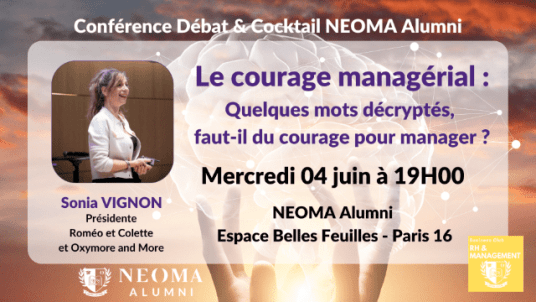Conférence Cocktail - Le courage managérial : quelques mots décryptés, faut-il du courage pour manager ?