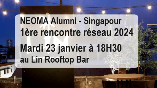 Premier Apéro NEOMA Alumni 2024 au Lin Rooftop Bar de Sinpapour