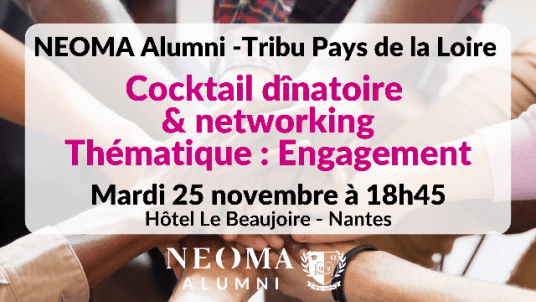 Soirée Cocktail dînatoire à Nantes - Rencontre & networking sur la thématique de l'engagement