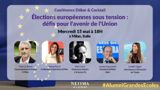 #AlumniGrandesEcoles - Élections européennes sous tension : défis pour l'avenir de l'Union