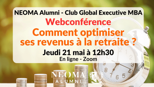 Webconférence  - Comment optimiser ses revenus à la retraite ?