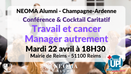Conférence & Cocktail Caritatif Cheer Up ! - Travail et cancer : manager autrement