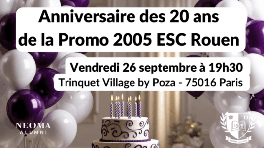 Anniversaire des 20 ans  de la promo 2005 ESC Rouen 