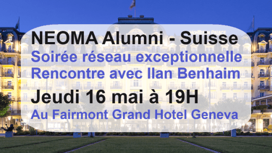 Soirée d'exception à Genève - Rencontre avec Ilan Benhaim au Fairmont Grand Hotel Geneva