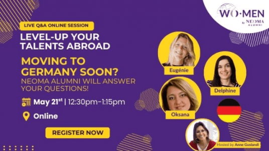 Talents Abroad - Online Live Q&A : NEOMA Alumni German Tribe