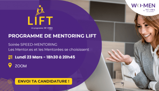 Speedmentoring LIFT - WO.MEN by NEOMA Alumni - Printemps 2026 