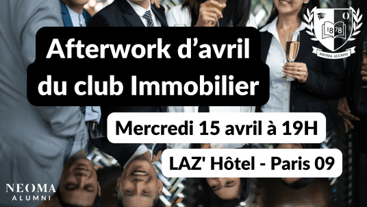 Afterwork de Printemps du Club Immobilier 