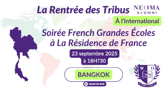 Rentrée des Tribus à l'international 2025 - Bangkok : Soirée French Grandes Écoles à La Résidence de France