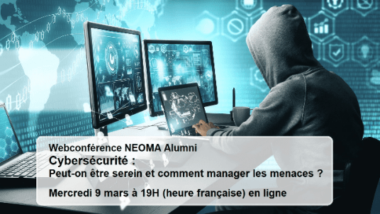 Webconférence - Cybersécurité : Peut-on être serein et comment manager les menaces ?