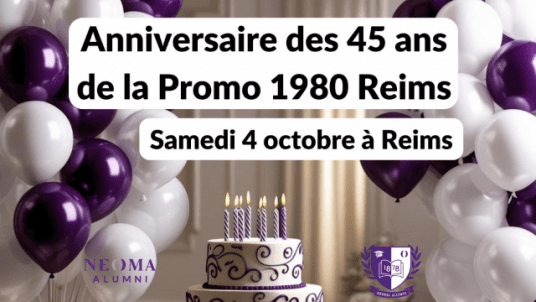 Anniversaire des 45 ans  de la promo 1980 de l'ESC Reims ! 