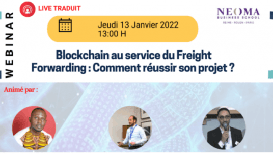Webconférence - Blockchain au service du Freight Forwarding : Comment réussir son projet ?