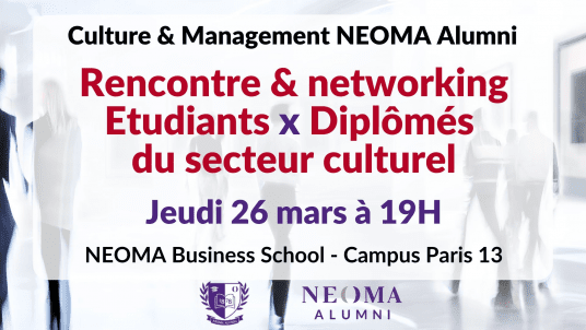 Rencontre & networking - Etudiants & Diplômés du secteur culturel