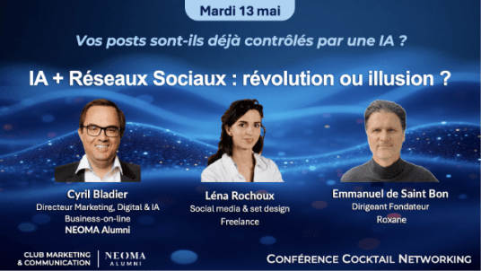 Conférence débat & networking  - IA + réseaux sociaux : révolution ou illusion ?